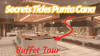 Secrets Tides Punta Cana Buffet Tour Adults Only All-Inclusive Resort Brand New Now Open