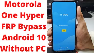 Motorola One Hyper FRP Bypass Android 10 Without PC - frp motorola xt2027-3 - motorola xt2027-3 frp