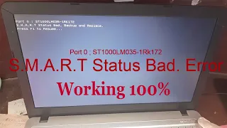 s.m.a.r.t status bad backup and replace press f1 to run setup | s.m.a.r.t status bad & replace fix