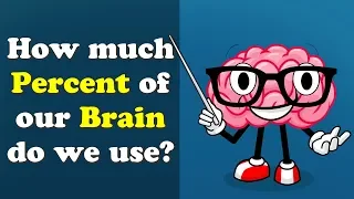 How much Percent of our Brain do we use? + more videos | #aumsum #kids #science #education #children