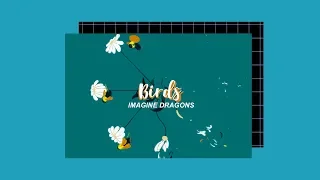 Imagine Dragons - Birds (Traducción al Español)