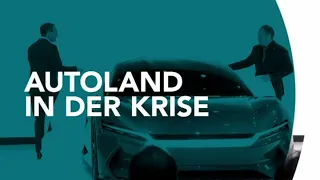 phoenix plus: "Autoland in der Krise"