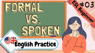 [AVOID Formal English in Casual Talks ❗] 15 Real-life Examples | Ep. 3