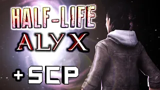 HALF-LIFE ALYX 2 ГОДА СПУСТЯ ► SCP и НОВА-ПРОСПЕКТ