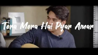 Tera Mera Hai Pyar Amar |OST| Cover by - @Samar_Jafri (lyrics)