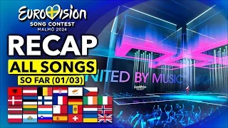 Eurovision 2024 | RECAP All Songs (Selected So Far March 1st)