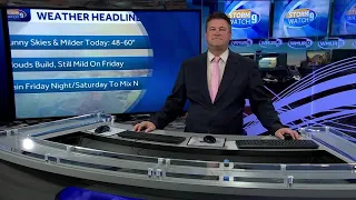 Video: Milder temps Thursday before the next system comes through Friday