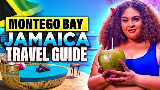 Montego Bay- Everything you need to know before you go!