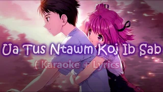 Ua Tus Ntawm Koj Ib Sab Instrumental + Lyrics - Hayengchi Hawj