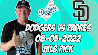 Los Angeles Dodgers vs San Diego Padres 8/5/22 MLB Free Pick Free MLB Betting Tips