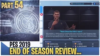 [TTB] PES 2019 - DID WE GET FIRED?! - END OF SEASON REVIEW..  - Real Madrid ML #54 (Realistic Mods)