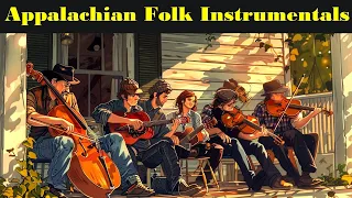 Appalachian Folk Style Music Compilation -  30 Minutes