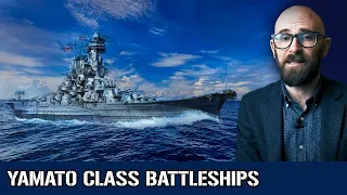 Yamato Class: The Heaviest Battleships Ever Constructed