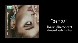 Ariana Grande - 34+35 (Live Studio Concept)