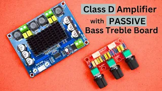 CLASS D Amplifier working with l1907 Bass Treble Board