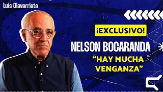 💣🤫 Los Secretos de Nelson Bocaranda #Exclusivo