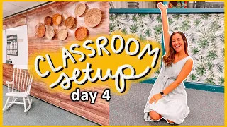 CLASSROOM SETUP DAY 4 | LOTS OF DECORATING!! 2021 Elementary Classroom Setup