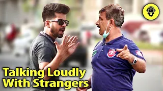 Talking Too Loud | Dumb Pranks