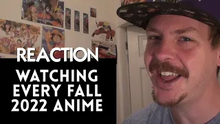 I Watched EVERY Anime in Fall 2022 REACTION