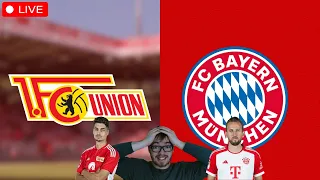 Union Berlin - FC Bayern | Bundesliga LIVE