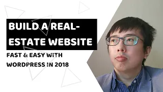 How to Build a Real Estate Website With WordPress in 2018 (Fast & Easy!) | SimonWYHuang