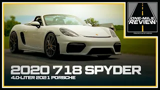 4.0-liter 2020 Porsche 718 Spyder | One Mile Review