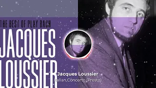 Jacques Loussier (1985): The Best of Play Bach - Italian Concerto (Presto)