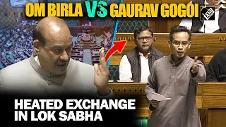 “Sansad ke faisle par tippani na kare…” LS Speaker Om Birla engages in verbal spat with Gaurav Gogoi