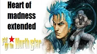 REI :  Heart of Madness extended - Fist of the Northstar