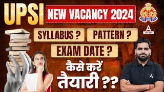 UP SI New Vacancy 2024🔥 | UP SI Syllabus, Exam Pattern, Exam Date, Selection Process | Full Detail
