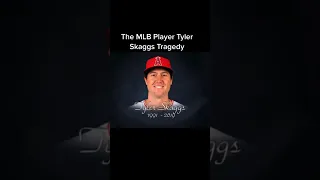 The MLB Player Tyler Skaggs Tragedy #baseball #sports #mlb #foryou