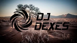 DEEP HOUSE MIX #31 DJ DEXES