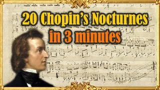 20 Chopin's Nocturnes in 3 minutes [by Epic Piano Music]
