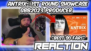 FAVORITE SO FAR?? | Antrix 🇩🇪 | GRAND BEATBOX BATTLE 2023:| Producer Showcase Round 1 (REACTION!!)
