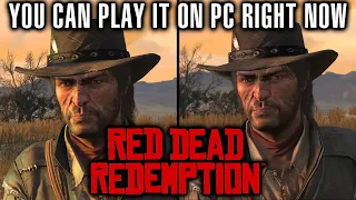 You Can Play RDR 1 on PC Right Now