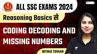 Coding Decoding and Missing Numbers | Reasoning | SSC Exams | Ritika