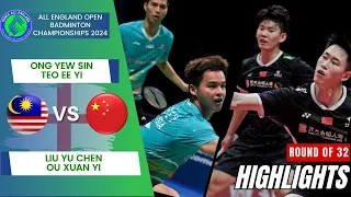 Ong /Teo(MAS) vs. Liu/Ou  (CHN) - R32 | All England Open 2024