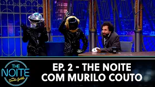 The Noite com Murilo Couto - Episódio 2 | The Noite (11/05/21)