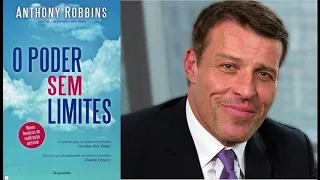 PODER SEM LIMITES ANTHONY ROBBINS - AUDIO BOOK SEM VOZ DE ROBÔ - PARTE 1