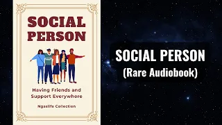 Social Person - Cultivate a Rich and Fulfilling Social Life Audiobook