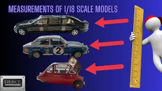 Diecast Model Measurements 1/18 ! (in CM)