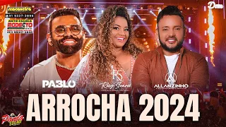 ARROCHA 2024 - PABLO A LUA, ALLANZINHO, ROSY SOARES - JUNHO - O PANDA SOUND