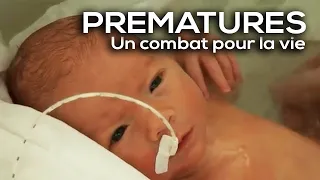 Prématurés, un combat pour la vie