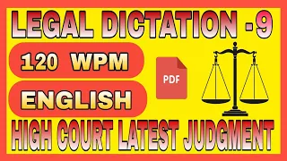 High Court Judgment Legal Dictation 120 Wpm । Ex. 9 । Delhi High Court SPA Exam । Shorthand