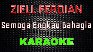 Ziell Ferdian - Semoga Engkau Bahagia [Karaoke] | LMusical