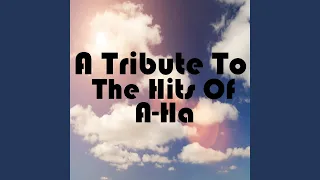 Cry Wolf - (Tribute To A-Ha)