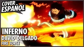 Fire Force Opening - Cover Español Latino | Inferno