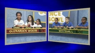 Science Bowl 2016-17: Glenarden Woods vs Whitehall