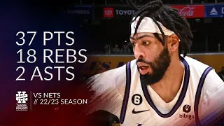 Anthony Davis 37 pts 18 rebs 2 asts vs Nets 22/23 season