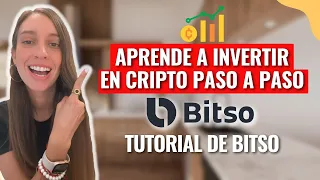 Como invertir en cripto paso a paso. Tutorial para invertir en Bitso